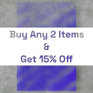 Buy Any 2 Items & Get 15% Off!